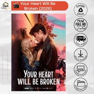 Your Heart Will BrokenBe (2026) Full HD Film [Gdrive]