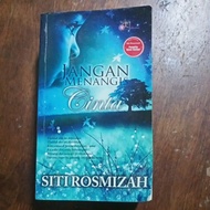PRELOVED NOVEL MELAYU (JANGAN MENANGIS CINTA - SITI ROSMIZAH)