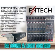 EZITECH EFX-16USB Professional 12Channel Mixing Console With USB/Bluetooth ( EFX16USB / EFX16 / EFX-16 / 16USB )