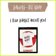 ♞,♘,♙I Told Sunset About You Tee