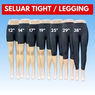 UNISEX TIGHT PANTS SELUAR TIGHT KAIN LICIN ELASTIC PANTS NYLON STRETCHABLE LEGGING