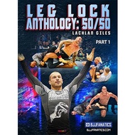 BJJ Fanatics - Leg Lock Anthology 50/50 by Lachlan Giles, just like John Danaher Brazilian Jiu Jitsu