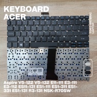 Acer Aspire V5-122 V5-132 E11-111 E3-111 E3-112 ES11-131 ES1-111 ES1-311 ES1-331 ES1-131 R3-131 NSK-