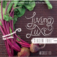 Living Luxe Gluten Free | COOKBOOKS ( PDF / EPUB )