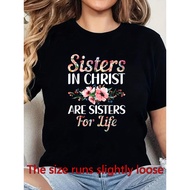 Christian Bible Sisters In Christ Are Sisters for Life Graphic T-Shirt for Women Black Short Sleeve