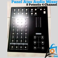 PTR Panel Atas Audio Mixer 8 Potentio 4 Channel