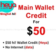 Singtel hi! heya $50 Wallet Credit | Heya | Mobile Topup | Recharge | Singtel hi | No Data