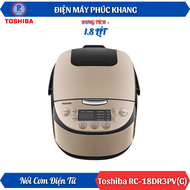 Điện Máy Phúc Khang x Toshiba | Nồi Cơm Điện Tử Toshiba RC-18DR3PV(G) 1.8 Lít - Màu Vàng Đồng