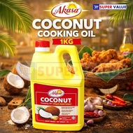 AKASA Coconut Cooking Oil 1kg minyak kelapa suitable for masakan goreng and tumis. baking daily cook