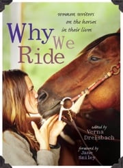 Why We Ride Verna Dreisbach