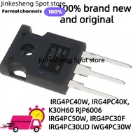 1-5PCS IRG4PC40W IRG4PC40K G4PC40K RJP6006 IRG4PC50W IRG4PC30F G4PC30F IRG4PC30UD G4PC30UD IRG4PC30W