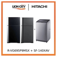 Hitachi R-VG695P9MSX - GBK / GGR BIG-2 Glass Door Inverter Refrigerator + Hitachi SF-140XAV 14Kg Top Loading with Glass