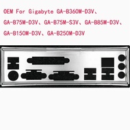 OEM สำหรับ Gigabyte B360M-D3V, B75M-D3V, B85M-D3V, B150M-D3V, B250M-D3V I/o Shield Back Plate BackPl