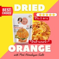 ส้มอบแห้งคลุกเกลือหิมาลายันสีชมพู Dr.Pan Dried Orange with Pink Himalayan Salts ผลไม้อบแห้ง