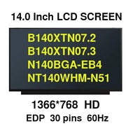 N140BGA-EA4 Rev.C1 For NT140WHM-N46 NT140WHM-N44 B140XTN07.2 B140XTN07.3 NT140WHM-N51 N140BGA-EB4 13