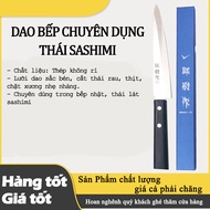 DAO NHÀ BẾP CHUYÊN DỤNG CAO CẤP - DAO BẾP NHẬT - DAO CẮT SASHIMI