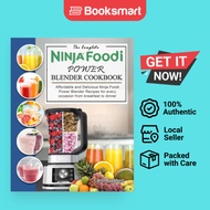 The Complete Ninja Foodi Power Blender Cookbook: Affordable and Delicious Ninja Foo - 9781803195698