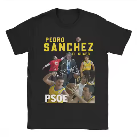 Pedro Sanchez Spain PSOE Cotton T-Shirt For Adult Beach Vintage T-Shirts O Neck Popular Tee Shirt Ov