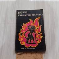 BUKU WAYANG DAN KARAKTER MANUSIA BY IR. SRI. MULYONO