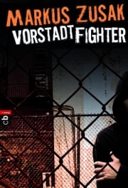 Vorstadt-Fighter Markus Zusak