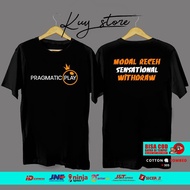 KAOS PRAGMATIC PLAY // BAJU SLOT MODAL RECEH // T-SHIRT PREMIUM ZEUS SENSATIONAL WITHDRAW // KAOS PR