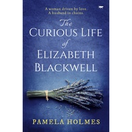 [100% Original Books] - The Curious Life of Elizabeth Blackwell by Pamela Holmes (US edition, paperb