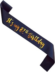 MAGJUCHE It's My 82th Birthday sash, Black and Gold Women or Men 82 Years Birthday Gifts Party Suppl