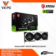 MSI NVIDIA GeForce RTX 4070 Ti VENTUS 3X 12G OC PCI Gen 4 12GB GDDR6X 4070Ti 4070 Ti RTX4070Ti RTX40