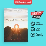 Through Hazel Eyes - Paperback - English - 9781483402963