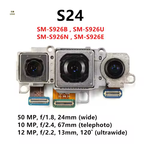 Full Set Rear Camera for Samsung Galaxy S24 S921 SM-S921B S921U S921E Main Wide Ultrawide Telephoto 