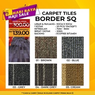 BORDER SQ TILES CARPET OFFICE CARPET 20PCS/54SQFT
