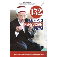 132 Langkah Penyucian Jiwa Dr Muhammad Said Ramadhan Al-Buti