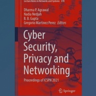 Cyber Security, Privacy and Networking Book