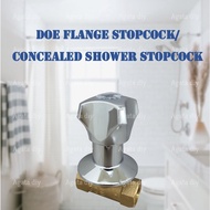 DOE Flange Stopcock / Concealed Shower Stopcock 1/2" 3/4"