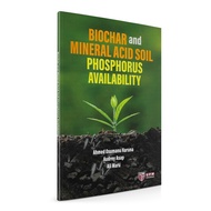 Biochar and Mineral Acid Soil Phosphorus Availability