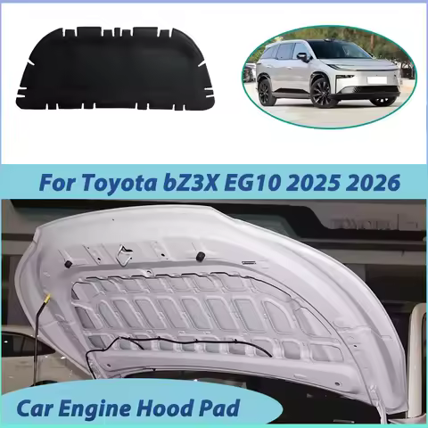 Toyota bZ3X Engine Hood For Toyota bZ3X EG10 2025 2026 Car Engine Hood Soundproof Cover Heat Insulat