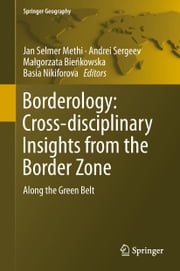 Borderology: Cross-disciplinary Insights from the Border Zone Jan Selmer Methi