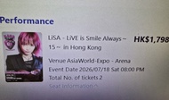 原價$899 x 2 LiSA - LIVE is Smile Always Concert Tickets