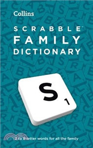 SCRABBLE??Family Dictionary：The Family-Friendly Scrabble??Dictionary