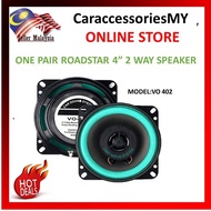 (READY STOCK) 1pair VO-402 ROADSTAR 4" 2 way SPEAKER