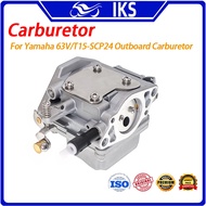 IKS Carburetor For Yamaha 63V/T15-SCP24 Outboard Carburetor 63V-14301-00 9.9/13.5/15HP 2-Stroke Outb
