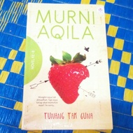 Tunang Tak Guna ~ Murni Aqila (novel baru/buku murah/stock lama/ada defect kuning sikit sebab jenis 
