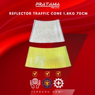 TRAFFIC CONE REFLECTOR 1.8KG 70CM PRATAMA FIRE JAYA