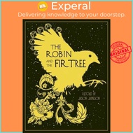 [English - 100% Original] - The Robin and the Fir Tree by Jason Jameson (UK edition, hardcover)