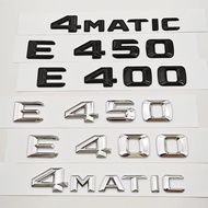 3D ABS Car Letter Logo E400 E450 4MATIC Rear Trunk Sticker Emblem For Mercedes Benz E Class E400 E45