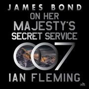 On Her Majesty’s Secret Service Ian Fleming