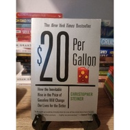 $20 PER GALLON by CHRISTOPHER STEINER (TRADE PAPERBACK)