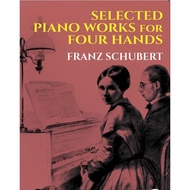 SCHUBERT Selected Piano Works for 4 Hands