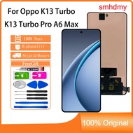 smhdmy Ori AMOLED Display For Oppo K13 Turbo K13 Turbo Pro A6 Max  A6 GT LCD Touch Screen Replacemen