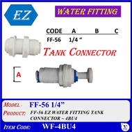 (2pcs, 5pcs) EZ WATER FITTING TANK CONNECTOR 4BU4 / 6BU6 FOR R.O.TUBE USE WF-4BU4 (1/4") / WF-6BU6 (